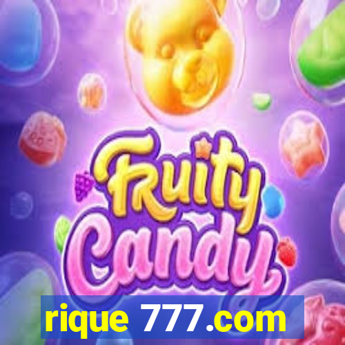 rique 777.com